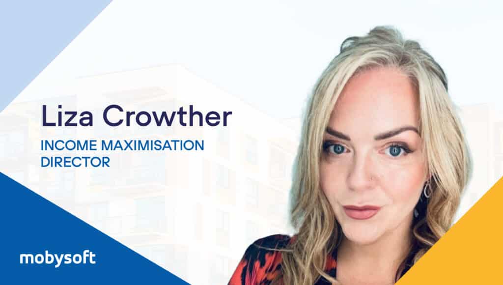 Portrait of a woman with blonde hair against a light background. Text reads "Liza Crowther, Income Maximisation Director" with "mobysoft" in the bottom left corner. Geometric design elements in blue and yellow enhance the theme, highlighting her role within social housing initiatives. ©Mobysoft